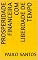 Livro Prosperidade Financeira com Liberdade de Tempo