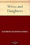 Front cover for the book Wives and Daughters by Elizabeth Gaskell