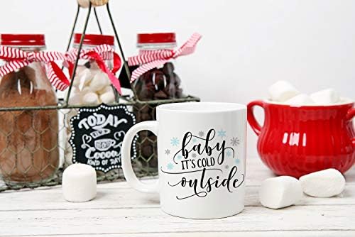 Baby It's Cold Outside Mug - Winter Mug With Printed Script Text