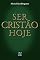 Livro Ser cristão hoje