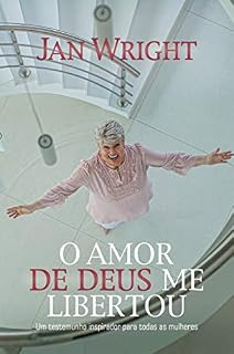 Livro O Amor de Deus me Libertou
