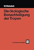 Image de Die ökologische Benachteiligung der Tropen (German Edition)
