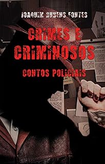 Livro De crimes e criminosos: páginas de contos policiais