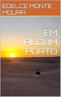 Livro EM ALGUM PORTO