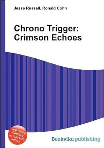 Chrono Trigger Crimson Echoes Russell Jesse Cohn Ronald Russel Jesse 本 通販 Amazon
