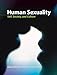Human Sexuality: Self, Society, and Culture