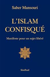 L' islam confisqué