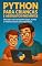 Livro Python para Crianças e Absolutos Iniciantes : Descubra como programar jogos mesmo sem experiência.