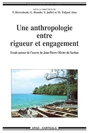 Une  anthropologie entre rigueur et engagement