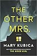 The Other Mrs.: A Novel
