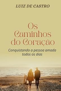 Livro Os Caminhos Do Coração