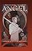 Angel: Immortality For Dummies (Angel: After The Fall Book 7)