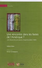 Une  rencontre dans les fastes de l'Amérique ?