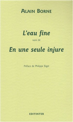 L' eau fine