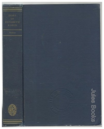 The Diary of Elisabeth Koren, 1853-1855