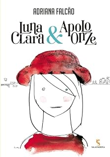 Livro Luna Clara & Apolo Onze