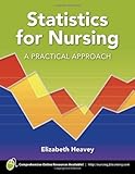 Statistics For Nursing: A Practical Approach