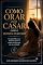 Livro Como Orar Para Casar com o Homem Perfeito