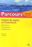 Parcours Etude de la Lnguage: Cahier De Regles Et D'exercices (French Edition) by