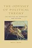 The Odyssey of Political Theory: The Politics of Departure and Return