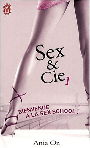 Bienvenue à la Sex school !