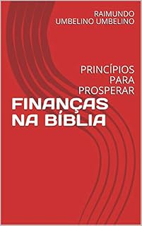 Livro FINANÇAS NA BÍBLIA: PRINCÍPIOS PARA PROSPERAR