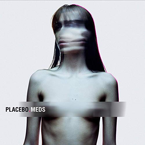 Album Art for Meds by Placebo