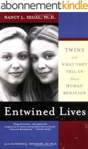 Download Entwined Lives: Twins and What They Tell Us About Human Behavior (English Edition) PDF