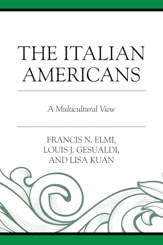 The Italian Americans: A Multicultural View