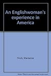 An Englishwoman's Experience in America