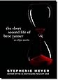 The Short Second Life of Bree Tanner: An Eclipse Novella (The Twilight Saga)