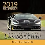 2019 Calendar Superstar Cars Lamborghini Centenario: 2019 Monthly Calendar with USA Holidays & Obser by 
