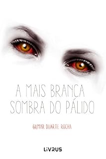 Livro A mais branca sombra do pálido