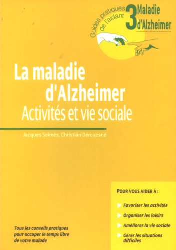 La  maladie d'Alzheimer