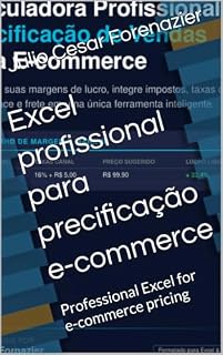 Livro Excel profissional para precificação e-commerce: Professional Excel for e-commerce pricing