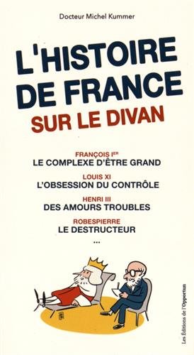 L' histoire de France sur le divan