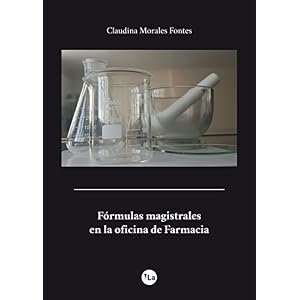 Fórmulas magistrales en la oficina de Farmacia (Lanzamiento)