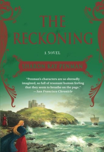 The Reckoning: A Novel (Welsh Princes Trilogy)