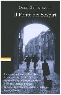Olen Steinhauer - Il ponte dei sospiri (2005)