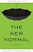 The New Normal: Experiencing the Unstoppable Move of God by Mark Wyatt, Jack Taylor