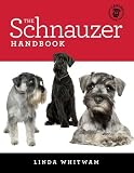 The Schnauzer Handbook: Your Questions Answered (Canine Handbooks)