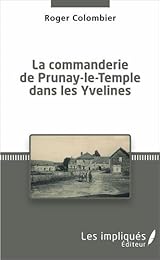 La  commanderie de Prunay-le-Temple dans les Yvelines