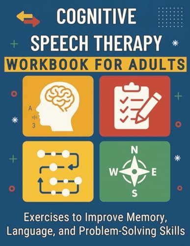The Adult Speech Therapy Workbook: Second Edition: 9781733863346