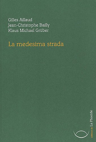 La  medesima strada