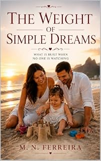 Livro The Weight of Simple Dreams: Love, Work, and the Right Timing of Things