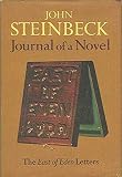 Journal of a Novel: The East of Eden Letters by John Steinbeck