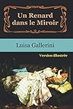 Un Renard dans le Miroir (French Edition) by Luisa Gallerini