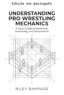 Livro Entendendo a mecânica do wrestling profissional