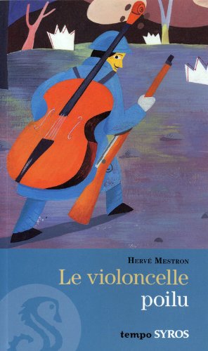 Le  violoncelle poilu