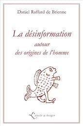 La  désinformation autour des origines de l'homme